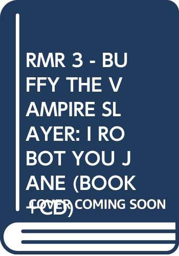 Libro I Robot You Jane Buffy The Vampire Slayer (richmond Re