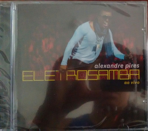 Cd Alexandre Pires - Eletrosamba Ao Vivo