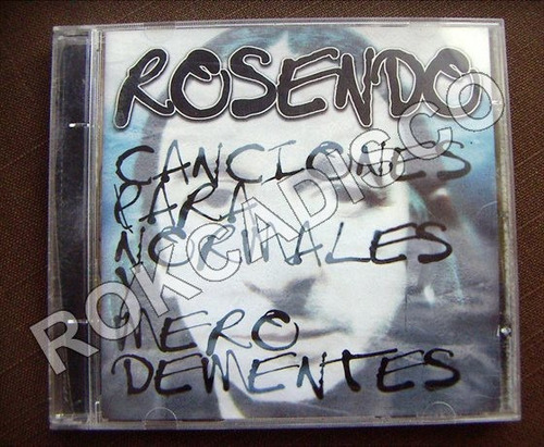 Cd, Rosendo, Canciones Para Normales Y Mero Dementes