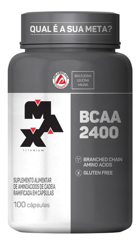 Bcaa 2400 - 100 Cápsulas - Max Titanium