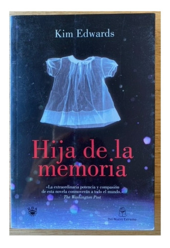 Hija De La Memoria De Kim Edwards