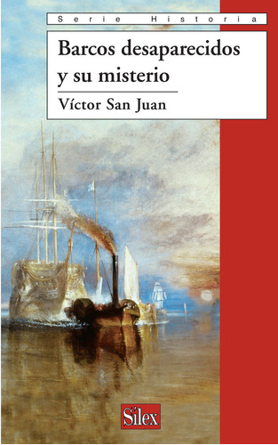 Libro Barcos Desaparecidos Y Su Misterio - San Juan, Victor