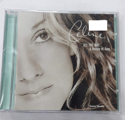 Dion Celine - All The Way...a Decade Of Song-cd Nvo Original