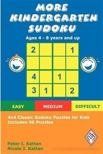 More Kindergarten Sudoku: 4x4 Classic Sudoku Puzzles For ...