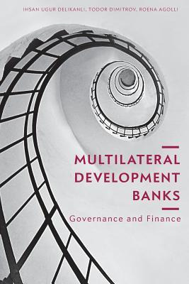 Libro Multilateral Development Banks : Governance And Fin...