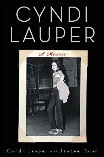 Cyndi Lauper A Memoir