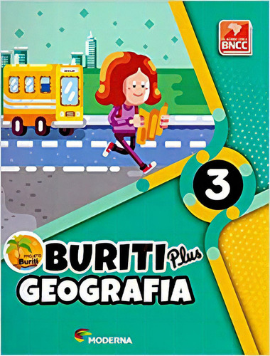 Buriti Plus - Geografia - 3º Ano - Editora Moderna - 1ª Edição