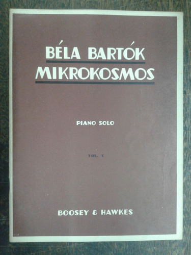Imagen 1 de 4 de Bela Bartok * Mikrokosmos * Vol 5 * Piano *