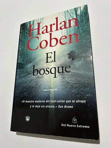 Libro El Bosque  - Harlan Coben - Excelente Estado - Grande