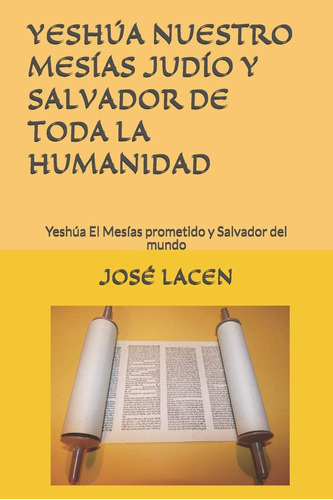 Libro Yeshúa Nuestro Mesías Judío Y Salvador De Toda La Huma