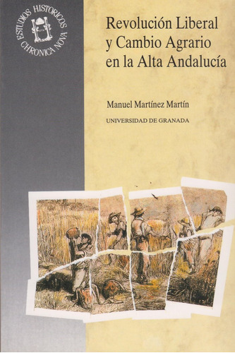 Libro Revoluciã³n Liberal Y Cambio Agrario En La Alta And...