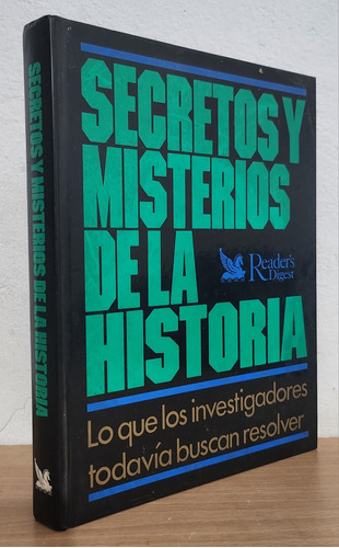 Secretos Y Misterios De La Historia - Reader's Digest