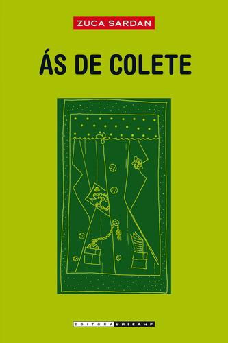 As De Colete   02 Ed: As De Colete   02 Ed, De Sardan, Zuca. Editora Unicamp, Capa Mole, Edição 2 Em Português