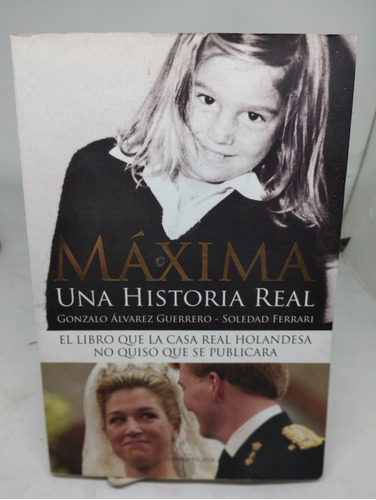 Máxima. Una Historia Real.ferrari. Guerrero (1275)