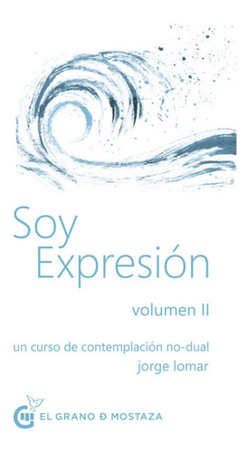 Soy Expresion - Vol Ii - Jorge Lomar