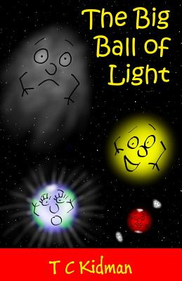 Libro The Big Ball Of Light - Kidman, Thomas C.