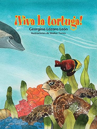 Libro :  Viva La Tortuga / Long Live The Turtle (0) -...