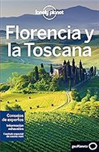 Florencia Y La Toscana 6 (guías De Región Lonely Planet) / N