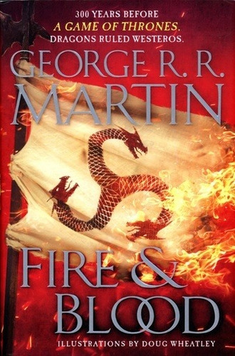 Game Of Thrones - Fire & Blood (vol.6) - Martin George R. R