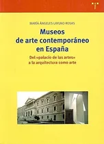 Comprar Museos De Arte Contemporáneo En España:: Del  Palacio De Las
