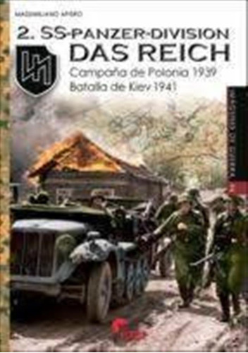 2 Ss Panzer Division Das Reich - Afiero, Massimiliano