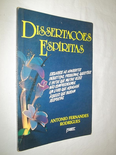 Dissertações Espíritas - Antonio Fernandes Rodrigues