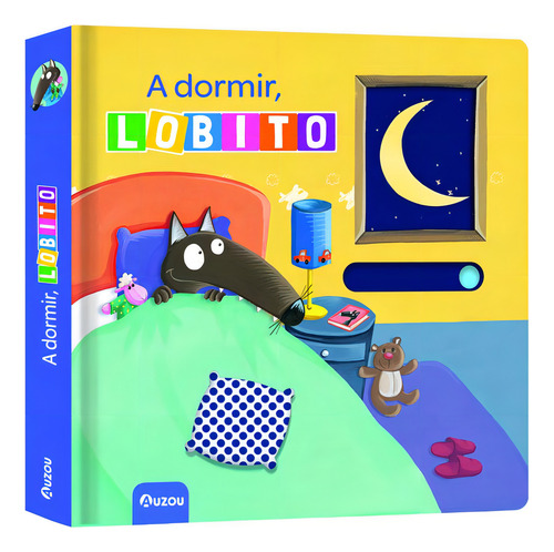 A Dormir, Lobito, De Lallemand, Orianne. Editorial Auzou, Tapa Dura En Español