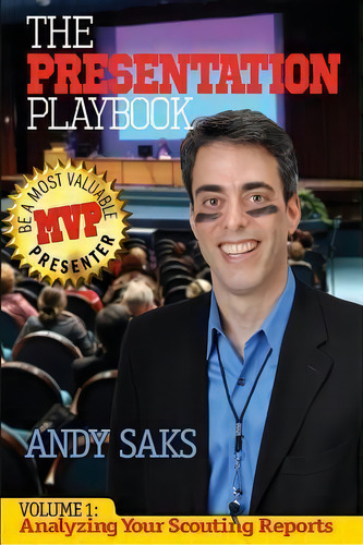 The Presentation Playbook, De Andy Saks. Editorial Spark Presentations, Tapa Blanda En Inglés