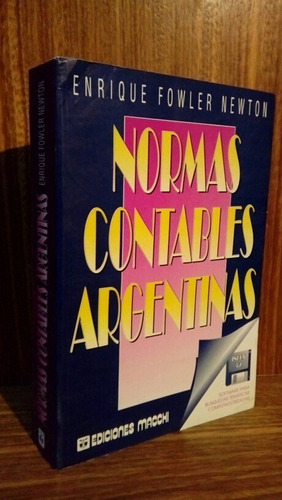 Normas Contables Argentinas - Fowler Neuton