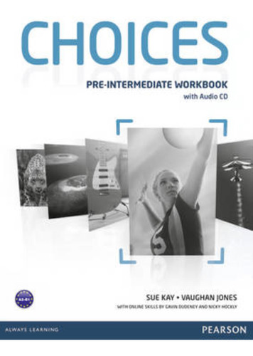 Choices Pre-intermediate - Workbook + Audio Cd