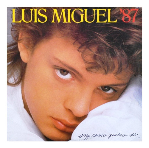 Luis Miguel Soy Como Quiero Ser Cd Luis Miguel 87