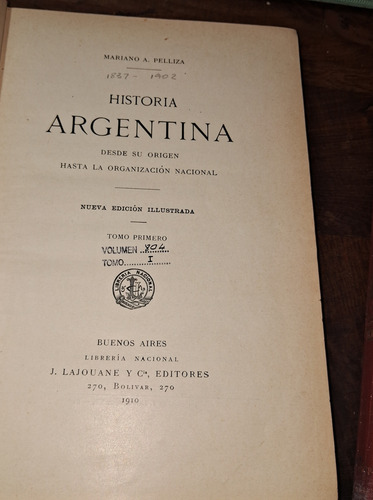 Historia Argentina (2 Tomos)- Mariano Pelliza (Usado)