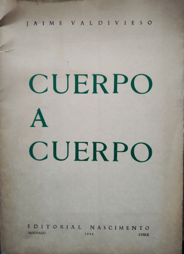 Cuerpo A Cuerpo - Jaime Valdivieso