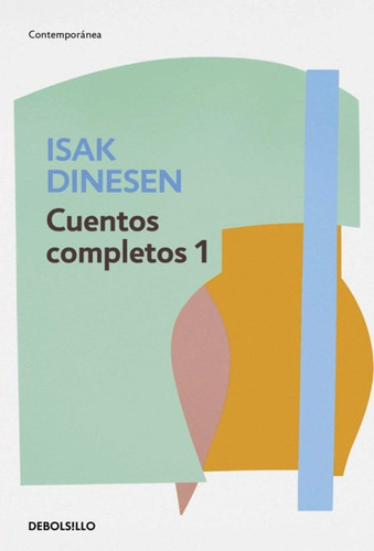 Libros Cuentos Completos 1 + 2 De Isak Dinesen, Originales