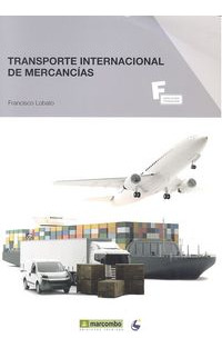 *transporte Internacional De Mercancías (libro Original)