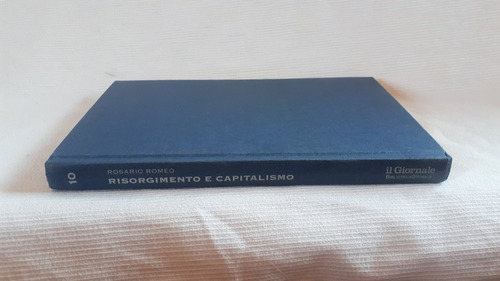 Risorgimento E Capitalismo Rosario Romeo En Italiano