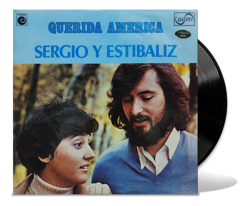 Sergio Y Estibaliz - Querida América - Lp