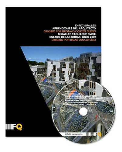 Aprendizajes Del Arquitecto+dvd. Miralles Tagliabue Embt. Es