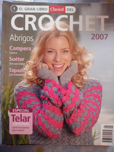 Gran Libro Del Crochet Clarin 2007  Nº 01