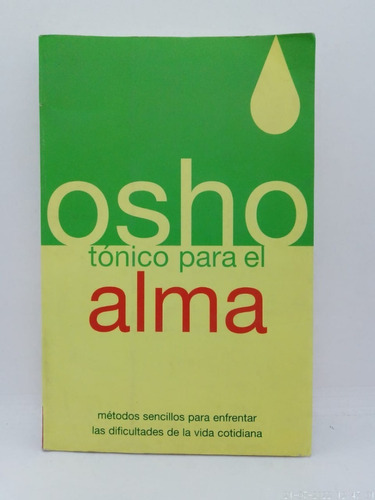 Osho Tónico Para El Alma - Martínez Roca Usado 