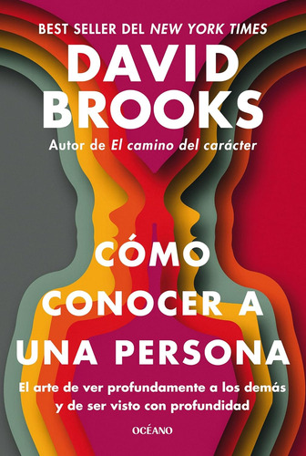Cómo Conocer A Una Persona. Brooks, David