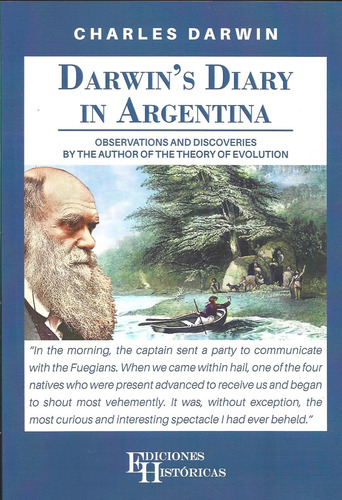 Darwin's Diary In Argentina - Charles R. Darwin