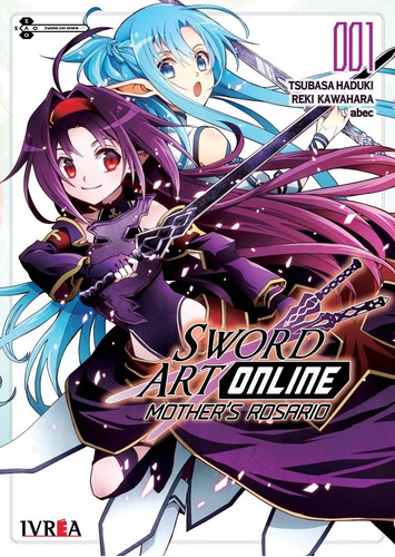 Sword Art Online: Mothers's Rosario 01 - Kawahara, Haduki Y 