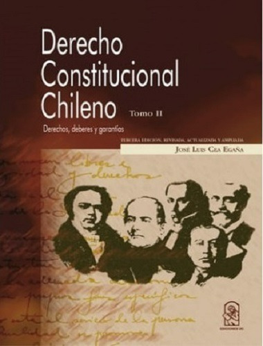 Derecho Constitucional Chileno Tomo 2 / Cea Egaña, Jose L.