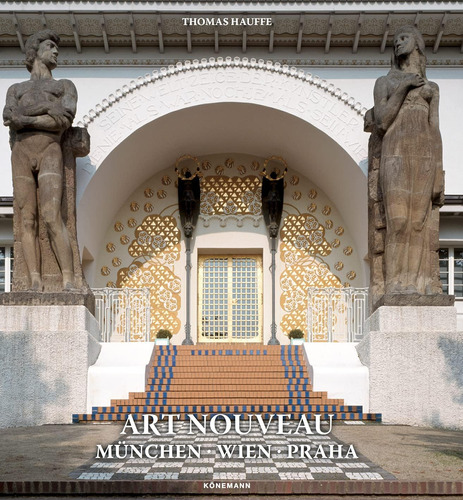 Libro: Art Nouveau München, Wien, Praha (world Architecture)