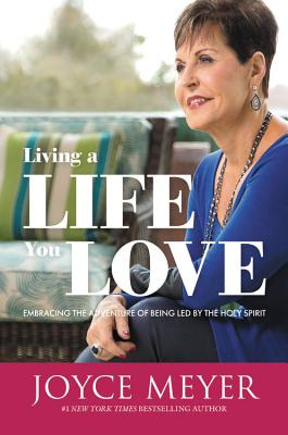 Libro Living A Life You Love: Embracing The Adventure Of ...