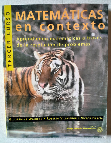 Matemáticas En Contexto 3 Curso - Guillermina Waldegg.