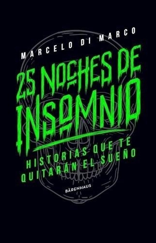 25 Noches De Insomio  Marcelo Di Marcoytf
