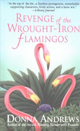 Libro Revenge Of The Wrought-iron Flamingos - Director Of...