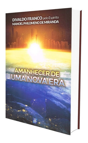 Amanhecer De Uma Nova Era